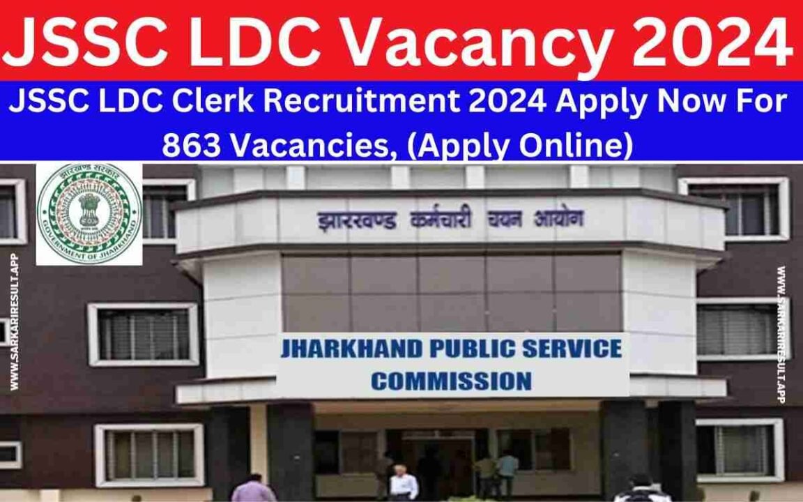 JSSC LDC Vacancy 2024