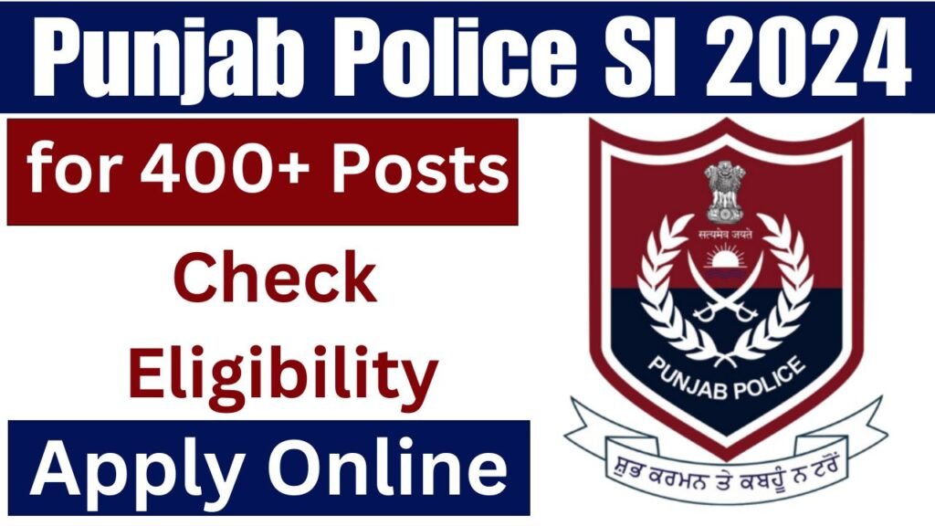 Punjab Police SI Recruitment 2024