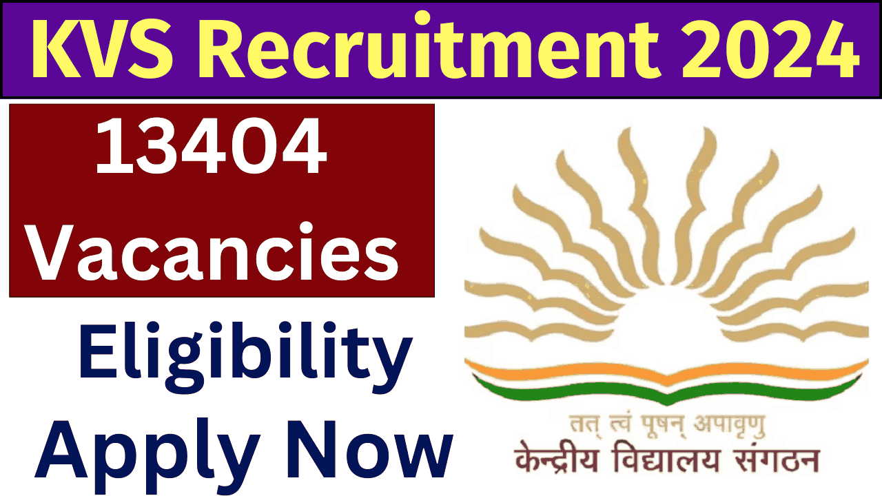 KVS Recruitment 2024