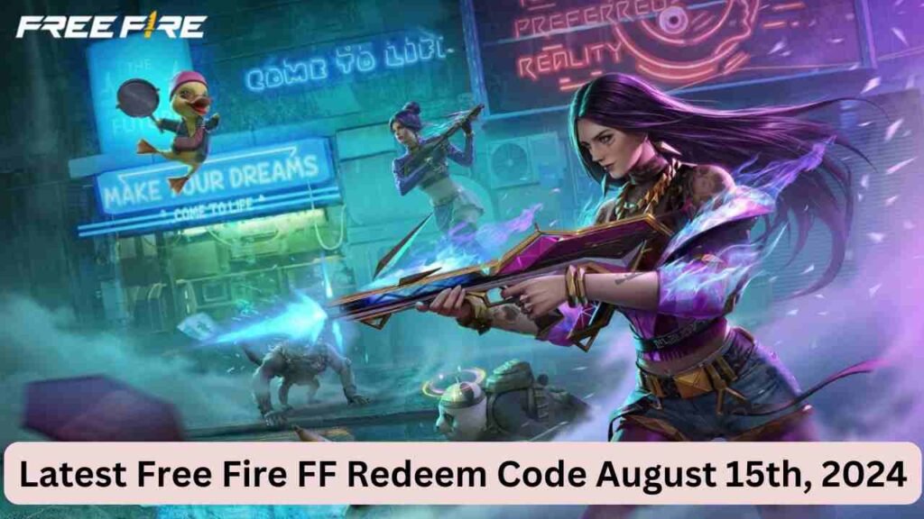 Latest Free Fire FF Redeem Code August 15th, 2024