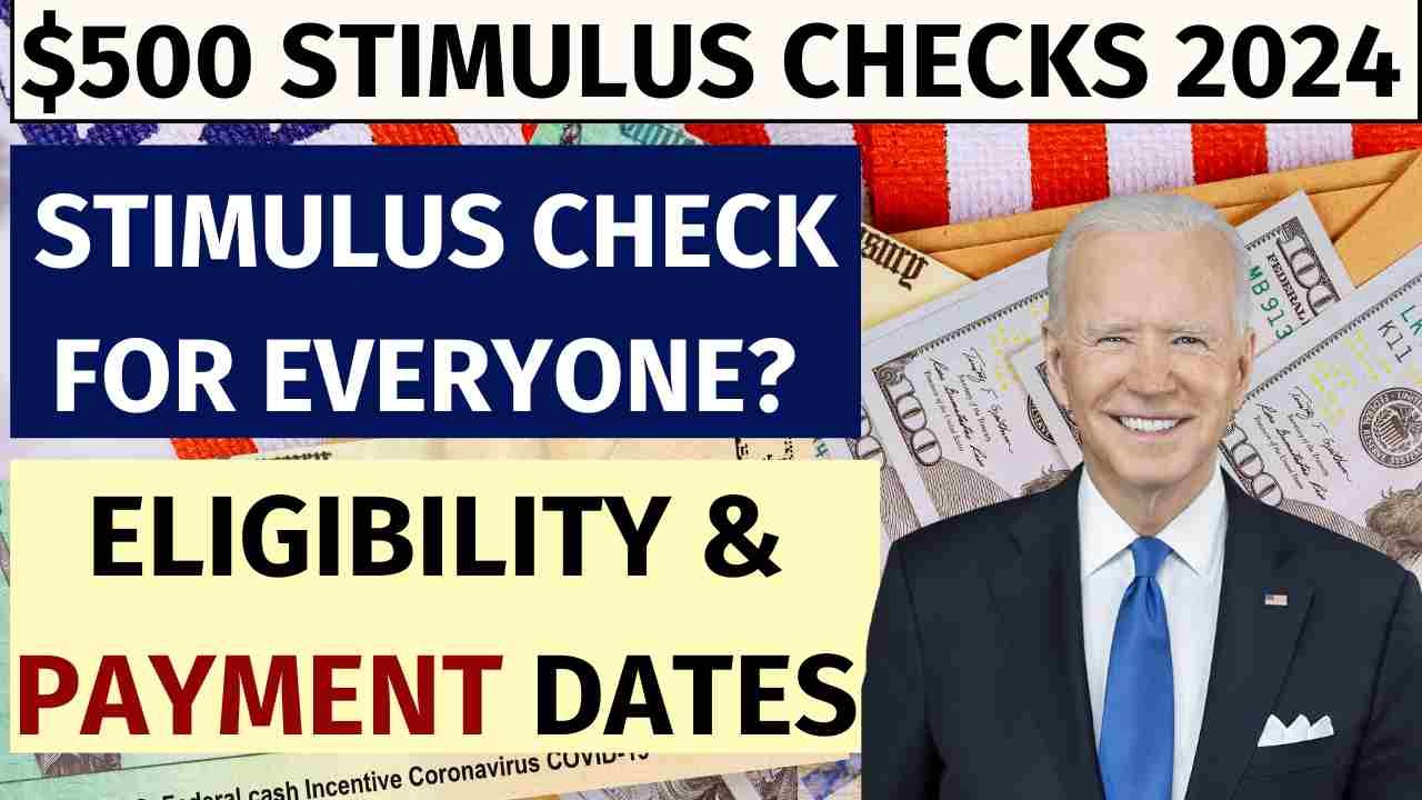 $500 Stimulus Checks 2024